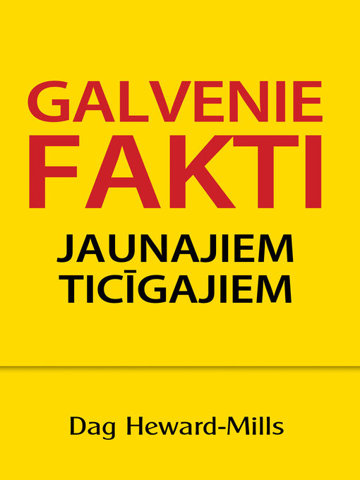 Title details for Galvenie Fakti Jaunajiem Ticīgajiem by Dag Heward-Mills - Wait list